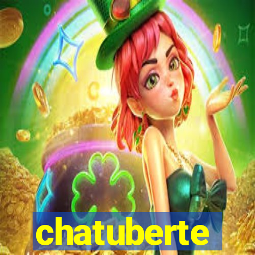 chatuberte