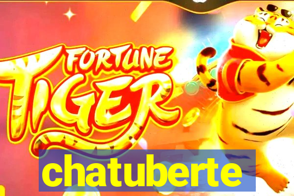 chatuberte