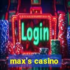 max's casino