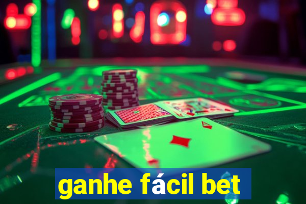 ganhe fácil bet