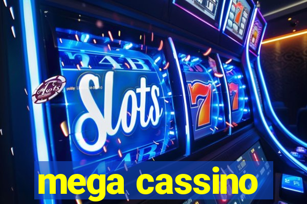 mega cassino