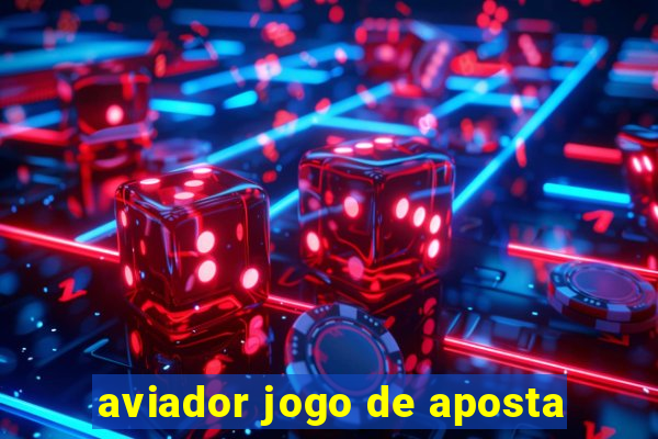 aviador jogo de aposta