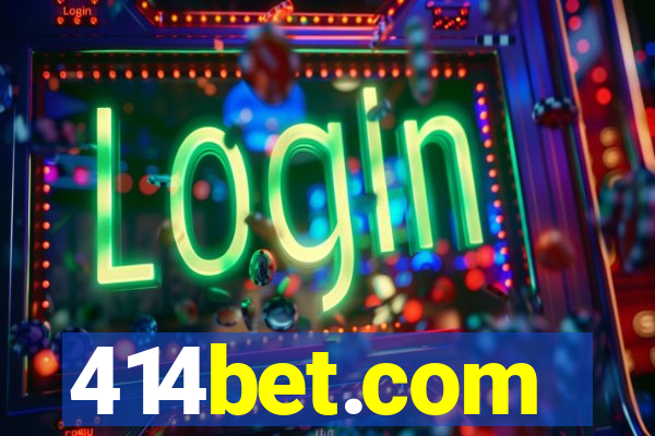 414bet.com