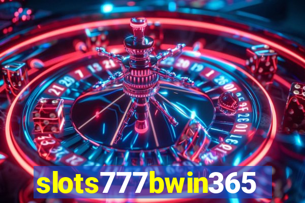 slots777bwin365