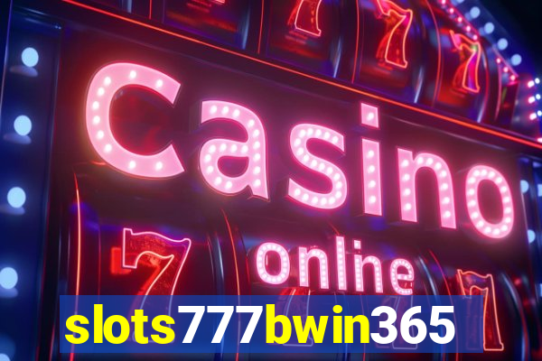 slots777bwin365