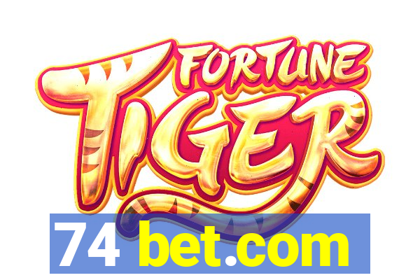 74 bet.com