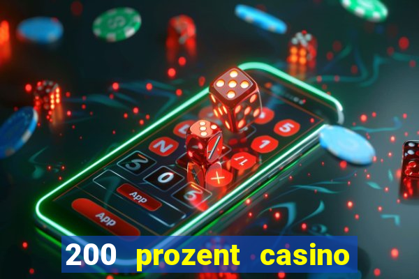 200 prozent casino bonus mga