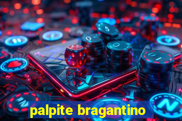 palpite bragantino