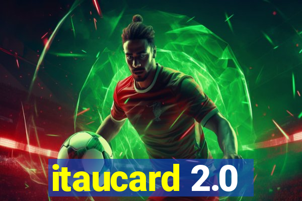 itaucard 2.0