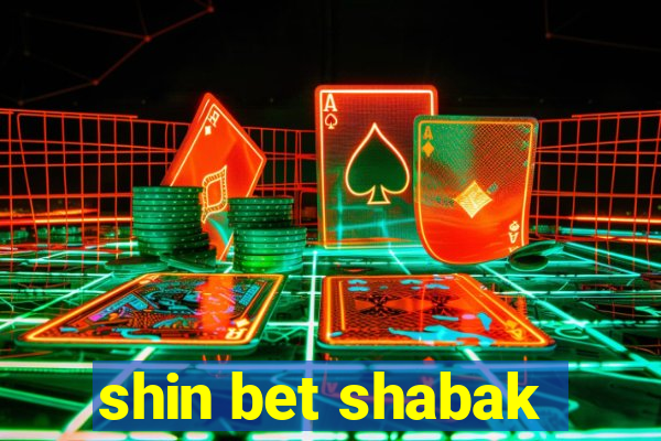 shin bet shabak