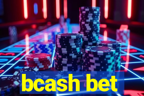 bcash bet