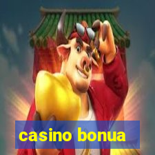 casino bonua