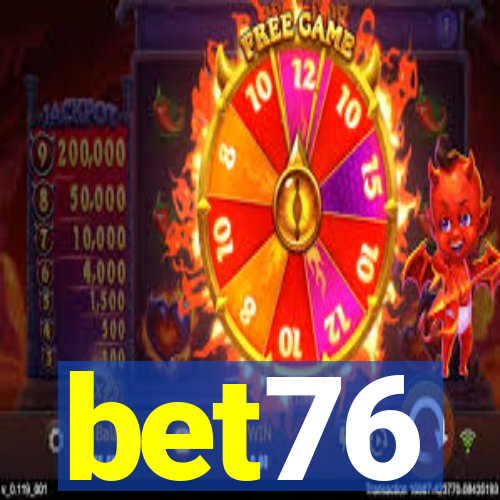 bet76