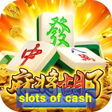 slots of cash