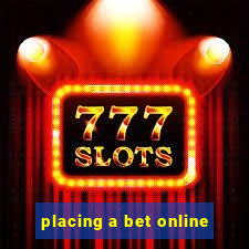 placing a bet online