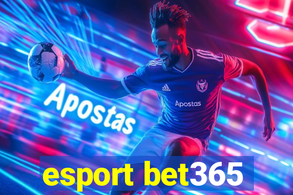 esport bet365