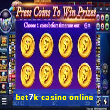 bet7k casino online