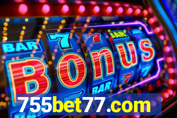 755bet77.com