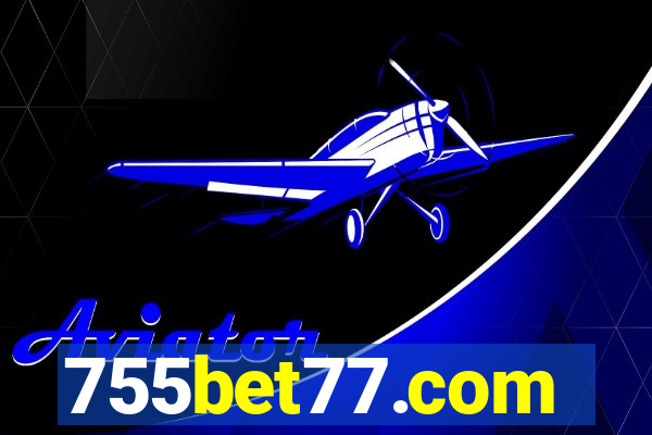 755bet77.com