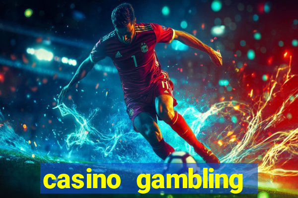 casino gambling gaming online