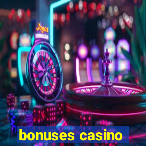 bonuses casino