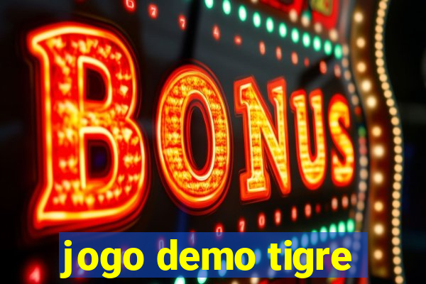 jogo demo tigre