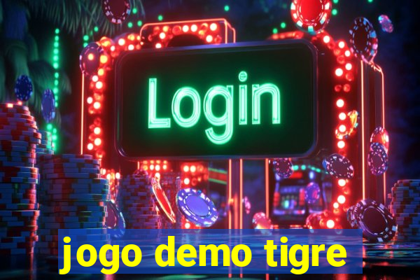 jogo demo tigre