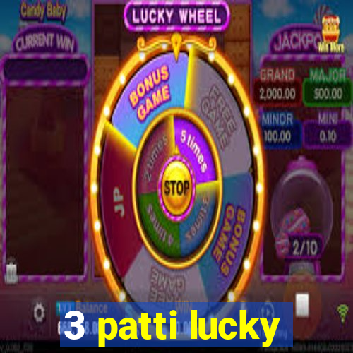 3 patti lucky