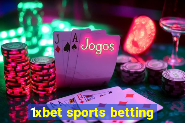 1xbet sports betting