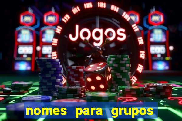 nomes para grupos de amigos cachaceiros