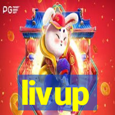 livup