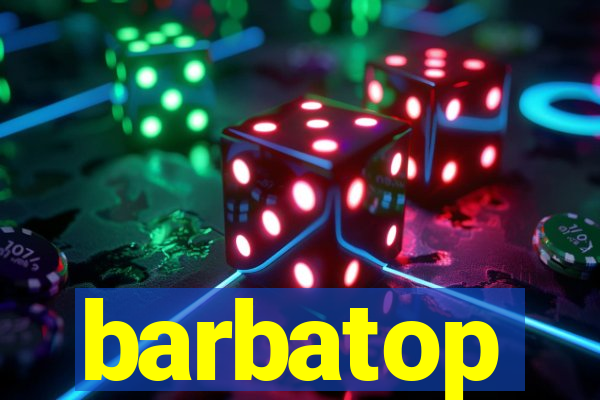 barbatop