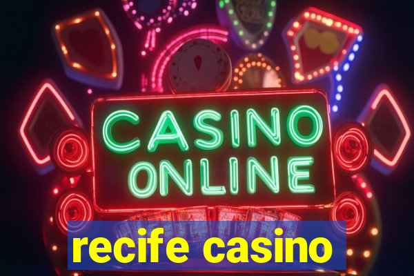 recife casino