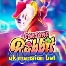 uk mansion bet