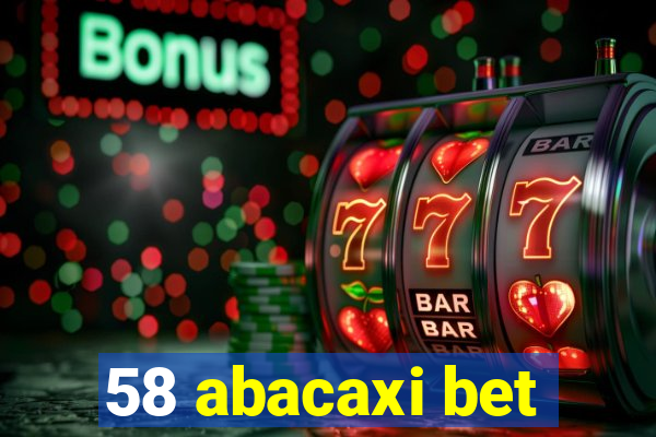 58 abacaxi bet