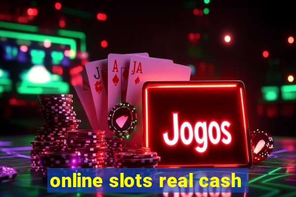 online slots real cash