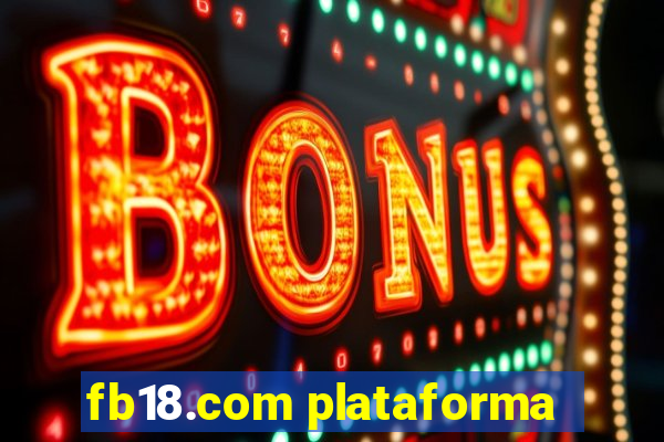 fb18.com plataforma