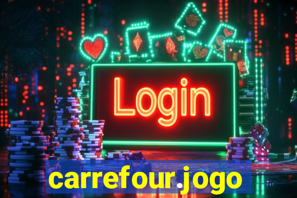 carrefour.jogo cassino online