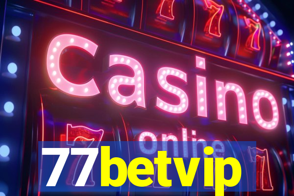 77betvip