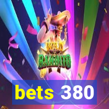 bets 380