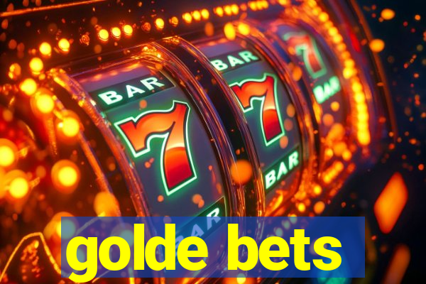 golde bets