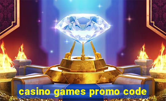 casino games promo code