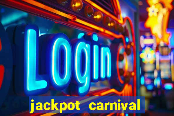 jackpot carnival slot jili