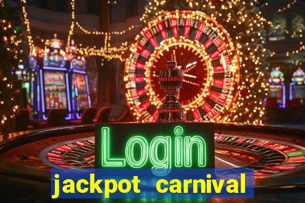 jackpot carnival slot jili