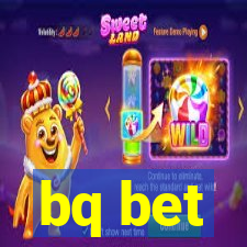 bq bet