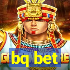 bq bet