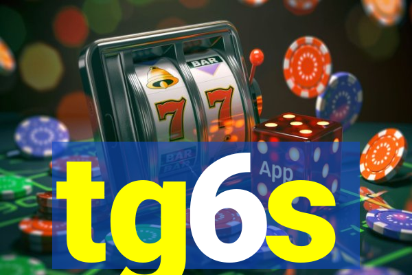 tg6s