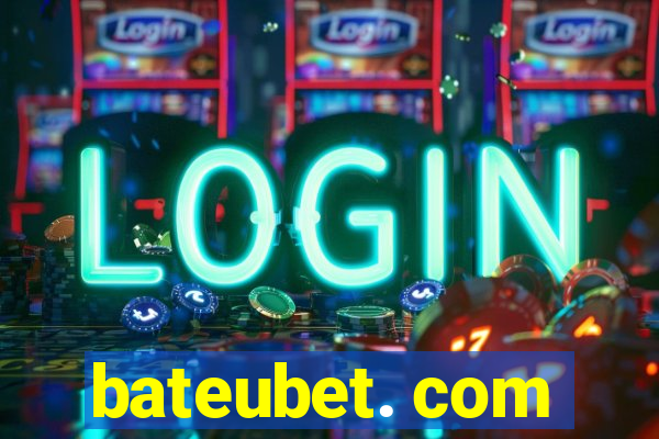 bateubet. com