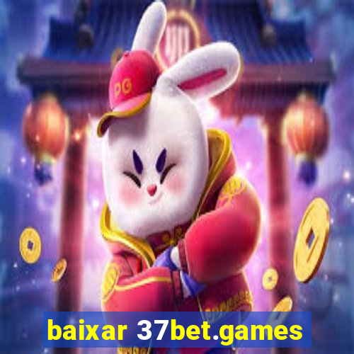 baixar 37bet.games