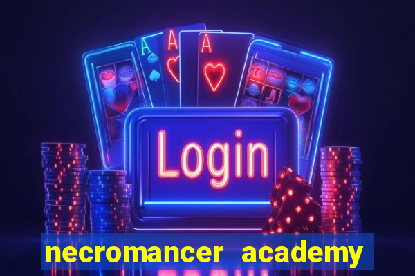 necromancer academy and the genius summoner 59